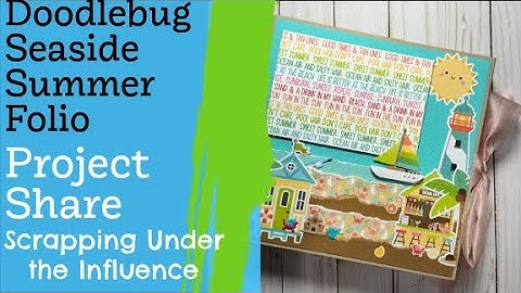 Doodlebug Seaside Summer Folio - Project Walkthrough