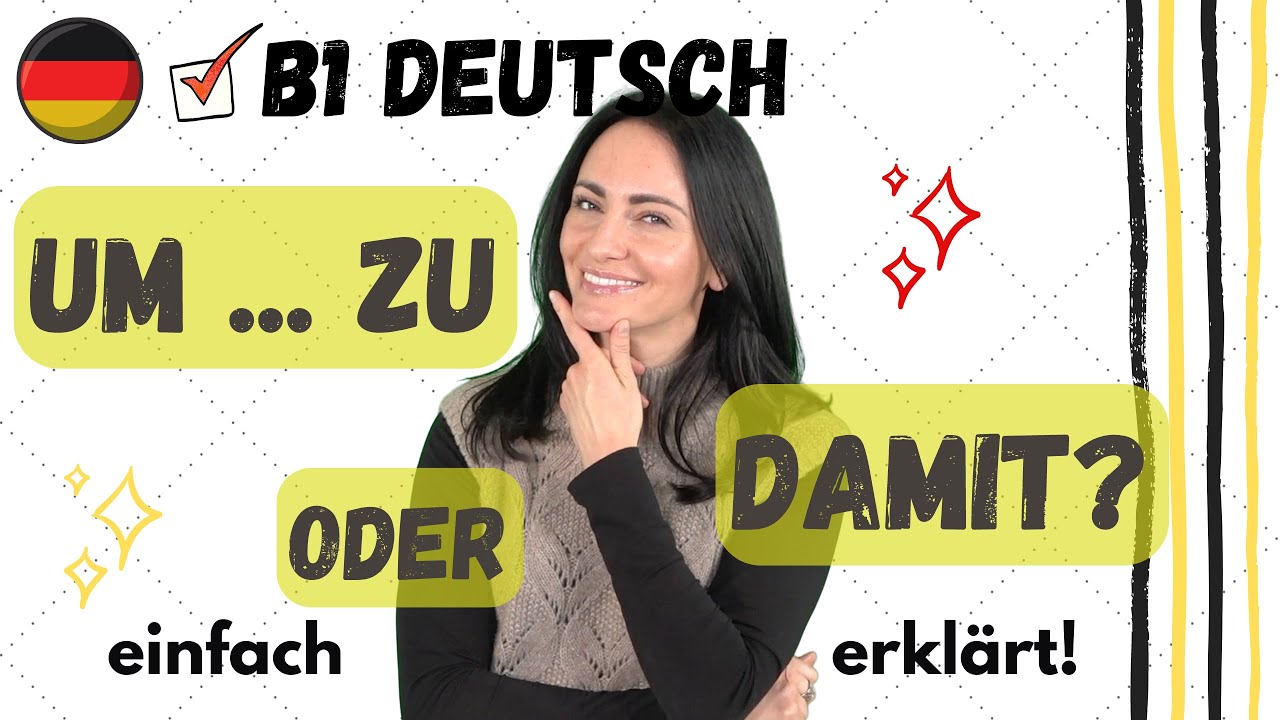 Um...zu vs. damit | Finalsätze in Deutsch (A2, B1)