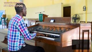 MAWAZO NINAYOWAWAZIA - JOHN MGANDU | TANZANIA ORGANISTS SOCIETY (TOS)