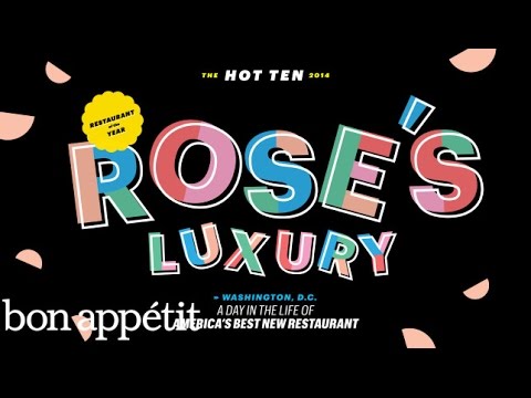 Rose’s Luxury: A Day in the Life of America’s Best New Restaurant 2014 - Bon Appétit