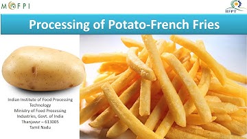 PowerPoint Presentation on Potato French Fries Processing (under PMFME Scheme) - ENGLISH