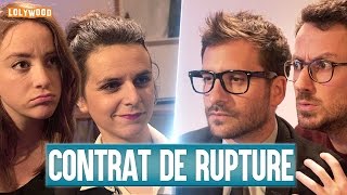 CONTRAT DE RUPTURE