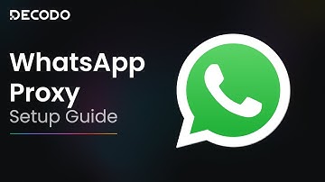 How to Add Proxy to WhatsApp | Proxy Integration Tutorial