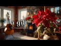 Every moment is a gift🎁 Guitar and Cello BGM for a Cozy Winter Retreat &amp; Mindful Moments