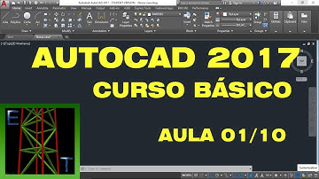 AutoCAD 2017 - Aula 01/10 - Curso básico para iniciantes