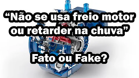 Porque não usar freio motor na chuva?