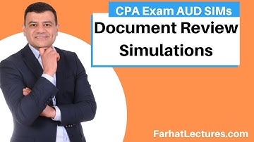 CPA Exam Simulation. Document Review Simulations