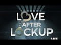 Love after lock up Season 3 episode 32 Review