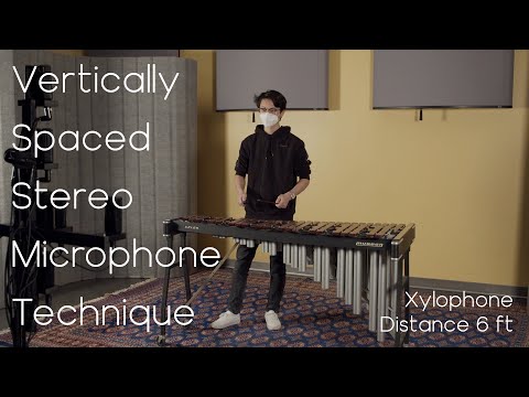 Xylophone 6' | Vertically Spaced Stereo Microphone Technique
