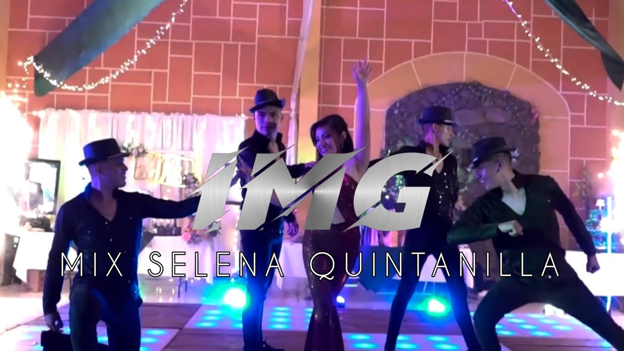 EL MEJOR BAILE DE SELENA QUINTANILLA / XV AÑOS - ESTUDIO DE DANZA IMG!