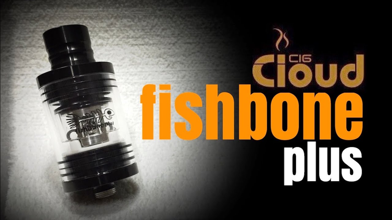 Fishbone Plus RDA By iCloudcig - YouTube
