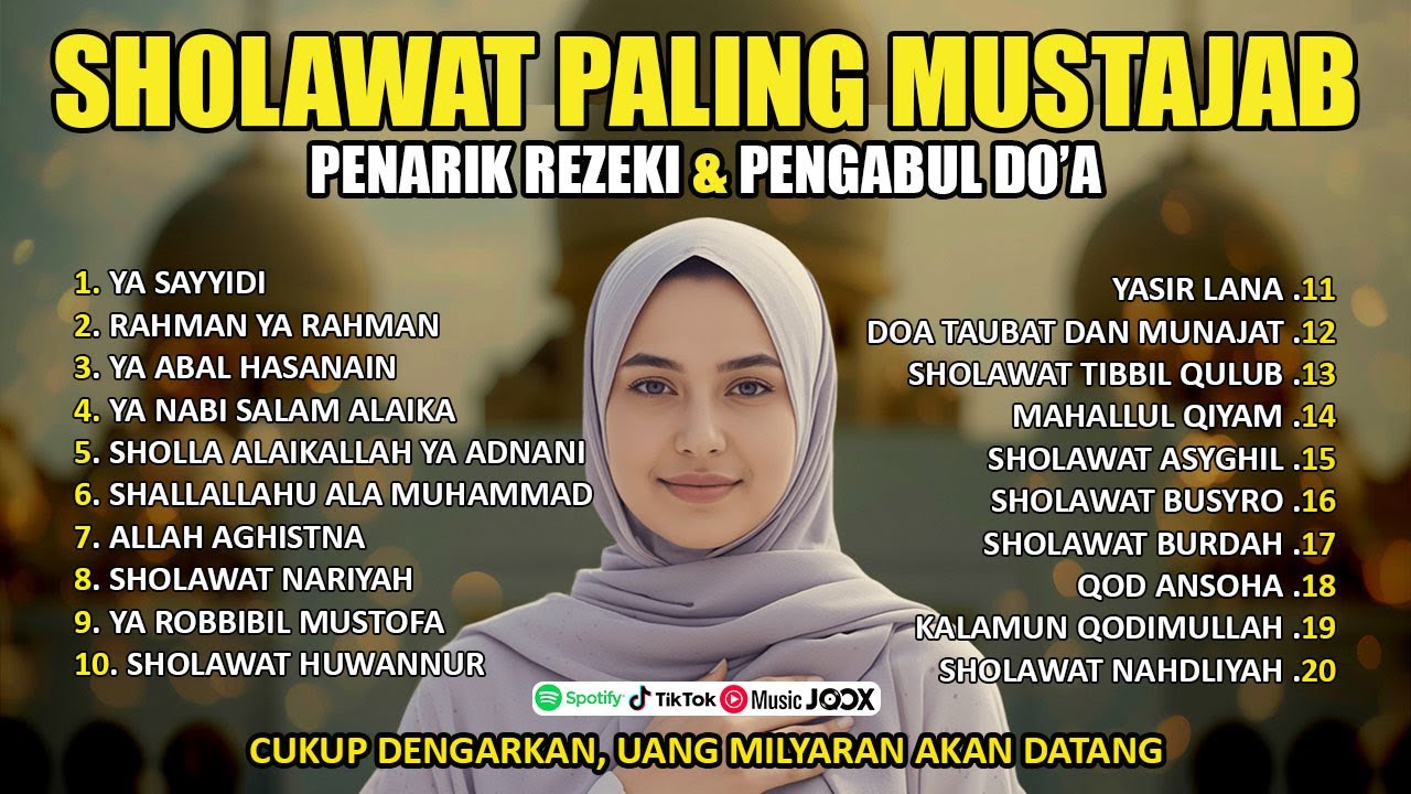 SHOLAWAT JIBRIL PEMBUKA PINTU REZEKI, SHOLAWAT BUSYRO, SHOLAWAT NABI MERDU TERBARU 2026