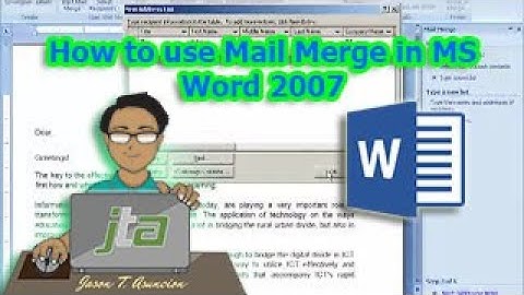 How to use Mail Merge in MS Word 2007