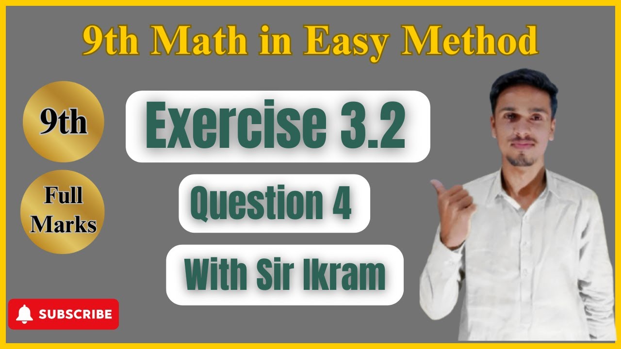 9th Math | Exercise 3.2 | Q. 4 | Learn For Pakistan | Sir Ikram Raheem