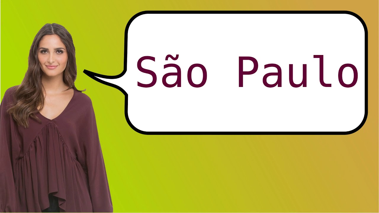 Como dizer 'São Paulo' em ingles? YouTube