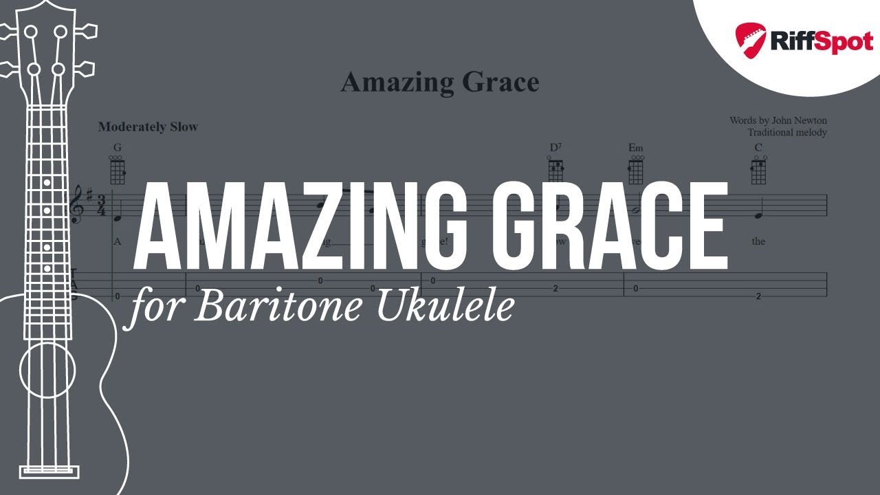 Amazing Grace Baritone Ukulele Tab YouTube