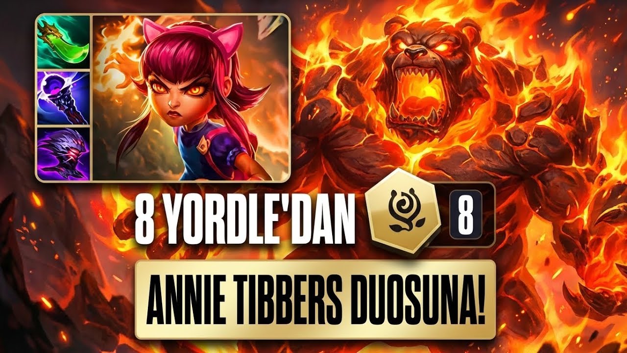 Annie & Tibbers Carry Patlaması! 8 Yordle’dan Meta Güç Dönüşü 🔥🐻