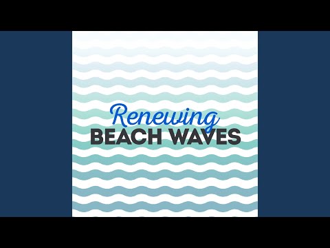 Beach Sounds 2016 - Sea Foam