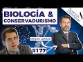 177 | BIOLOGÍA & CONSERVADURISMO, con Miklos Lukacs