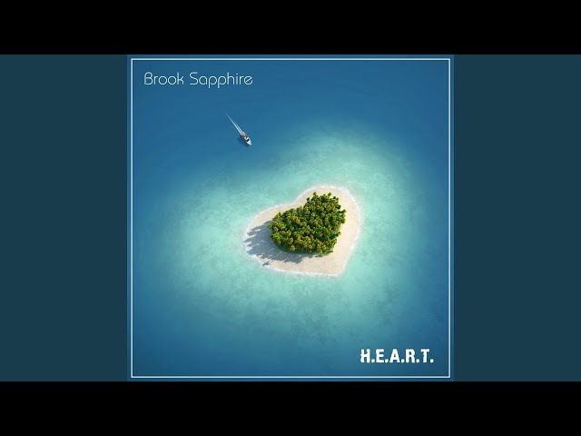 Brook Sapphire - Welcome The Sun