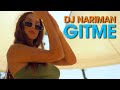 Dj nariman  gitme official