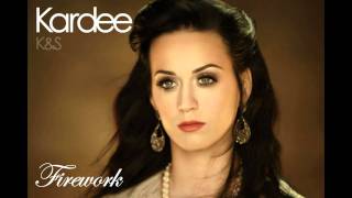 Katy Perry - Firework (Kardee aka Chris Fallander remix)