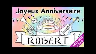 NOUVEAU Joyeux anniversaire Robert