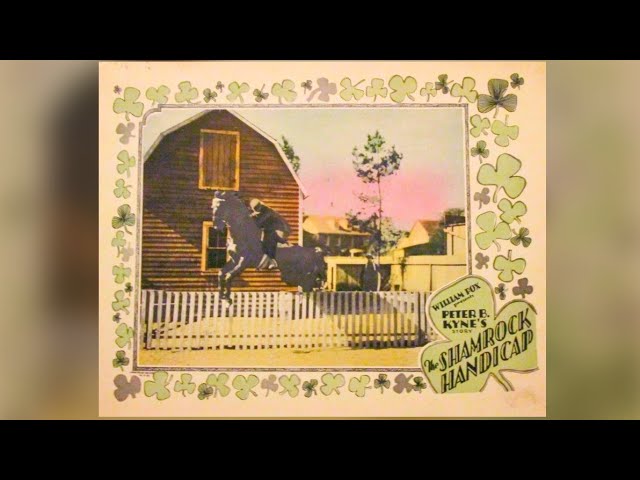 The Shamrock Handicap  | 1926 | Romance, Drama