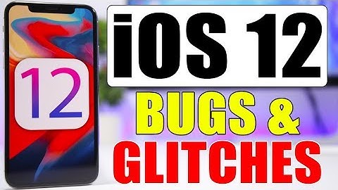 iOS 12 - CRAZY Bugs & Glitches !!!