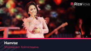 Shohsanam Xolmirzayeva - Hamroz | Шохсанам Холмирзаева - Хамроз (VIDEO)