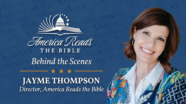 America Reads the Bible: Behind the Scenes with Jayme Thompson—Faith, Favor, & the Impossible Vision