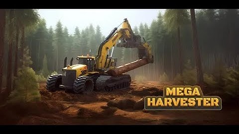 Mega Harvester: Lumber Factory - Trailer Gameplay