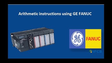 Arithmetic Operations in GE - Fanuc Series 90-30 PLC | IPCS Automation  PLC SCADA BMS CCTV Training