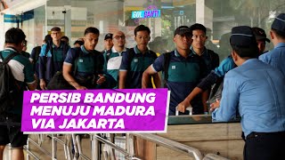 PERJALANAN PERSIB BANDUNG MENUJU MADURA VIA JAKARTA