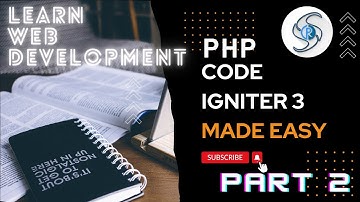Learn Php Codeigniter - Beginner level - Part 02 |MadeEasy | SPRSDEV | DEVTECH