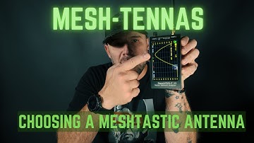 Choosing a Meshtastic Antenna