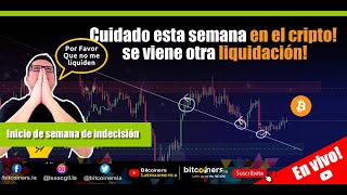 Cuidado esta semana en el #crypto. Se viene otra liquidación!