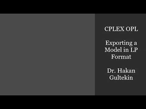 CPLEX OPL Tutorial 08 How to export a model in LP form