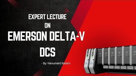 Emerson Delta-V DCS Architecture & Overview