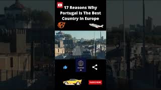 17 Reasons Why Portugal Is The Best Country In Europe #shorts #viagenspennagov