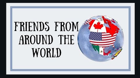 FRIENDS FROM AROUND THE WORLD Get Smart Plus 4 (Year 4) UNIT 1 (page 5 [1])