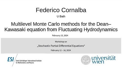 Federico Cornalba - Multilevel Monte Carlo methods for the Dean–Kawasaki equation from Fluctuating..