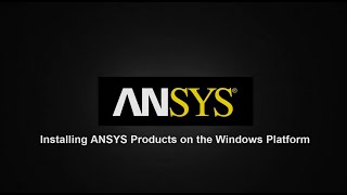 Installing ANSYS 2020 Releases on Windows