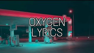 Osviss - Oxygen (Lyrics) Resimi