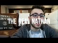 THE REAL NATHAN | Nathaniel Drew