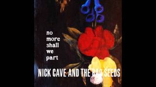 The sorrowful wife - Nick Cave & The Bad Seeds chords