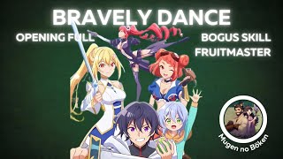 Bogus Skill Fruitmaster - Opening FULL (Bravely Dance)
