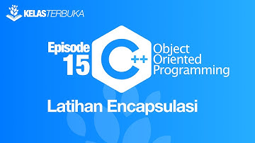 Belajar C++ [OOP] - 15 - Latihan Encapsulasi