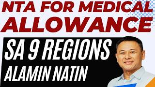NTA FOR MEDICAL ALLOWANCE SA 9 REGIONS