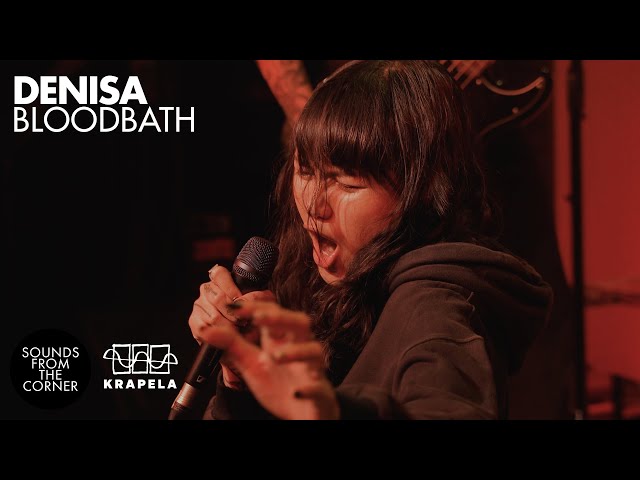 Denisa - Bloodbath | Sounds From The Corner Live #121 class=